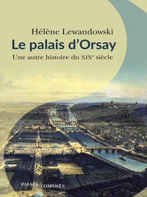 cover image of Le Palais d'Orsay